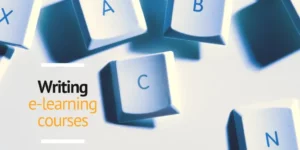 Tips on how to write your elearning course