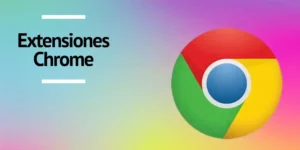 40 extensiones Chrome para estudiantes e-learning
